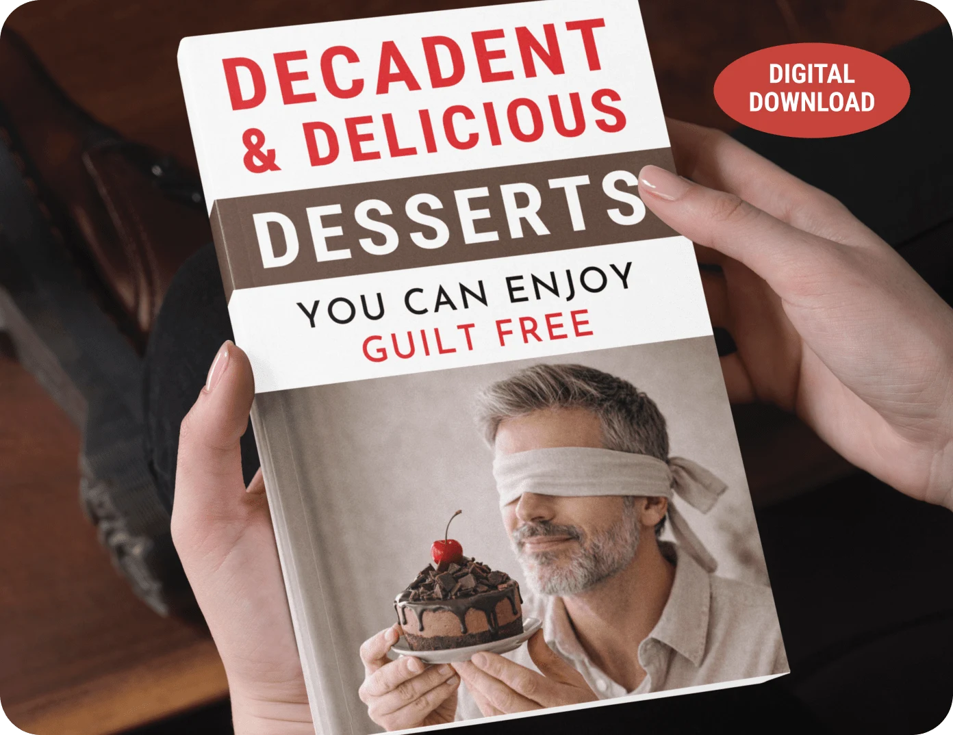 Decadent and Delicious Desserts digital bonus guide